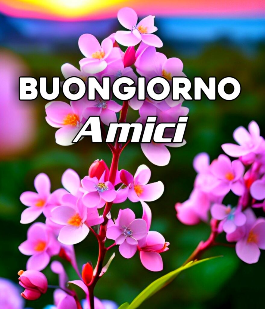 Amiche Buongiorno Con I Fiori