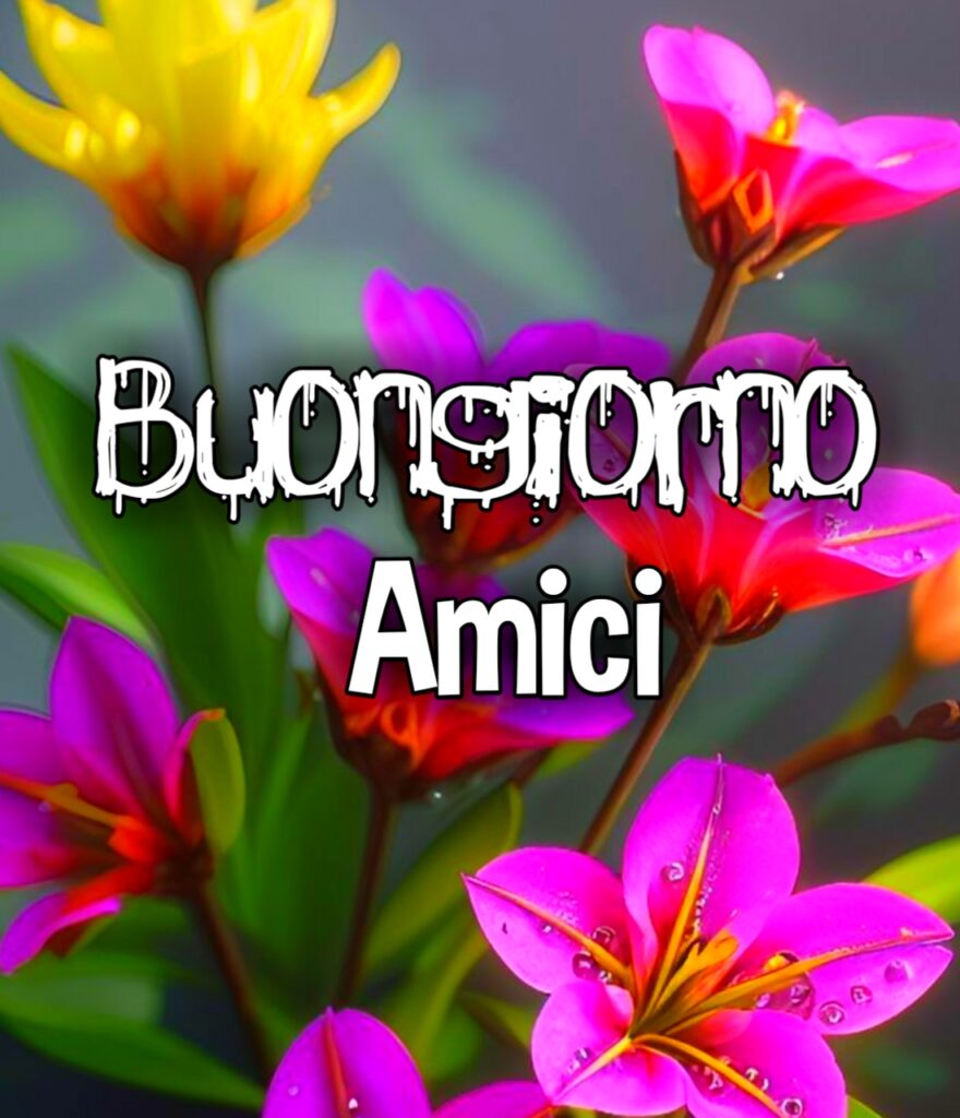 Buongiorno Amica Speciale