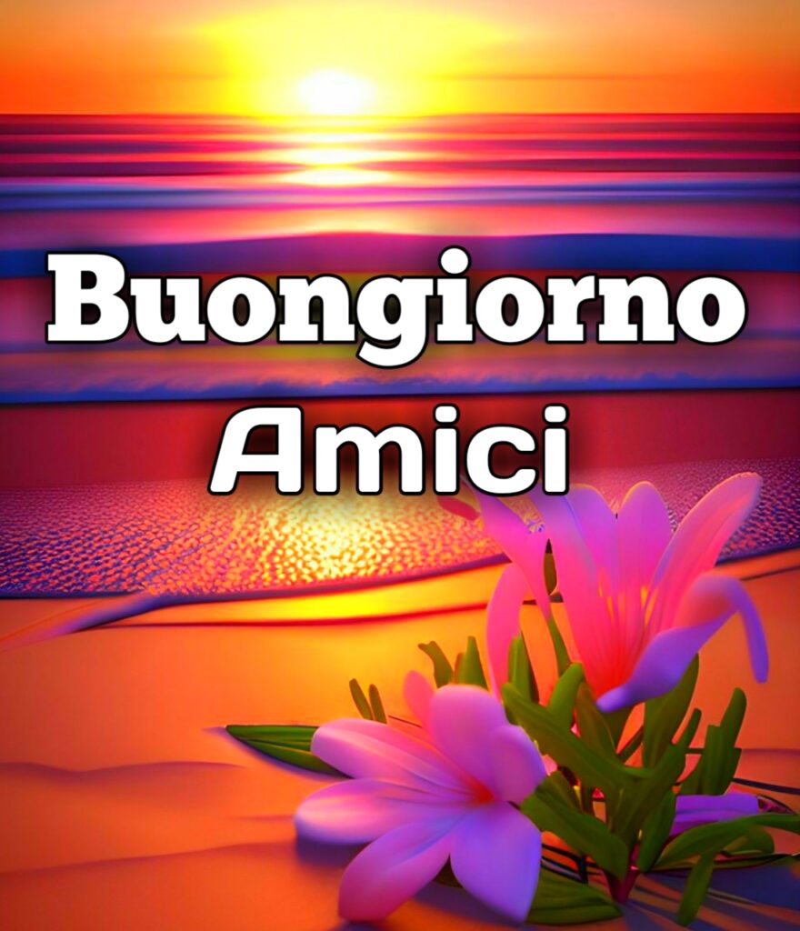 Buongiorno Amicizia