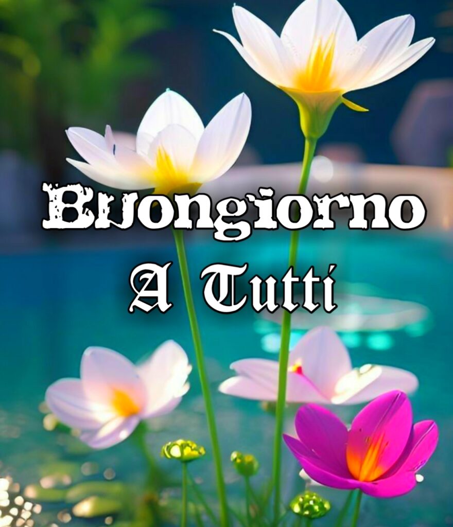 Buongiorno Buon Martedì A Tutti