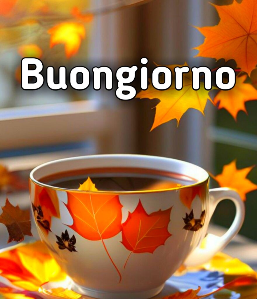 Buongiorno Buona Domenica Autunnale