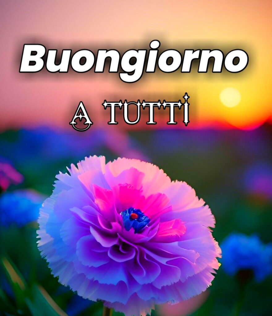 Buongiorno Buona Giornata