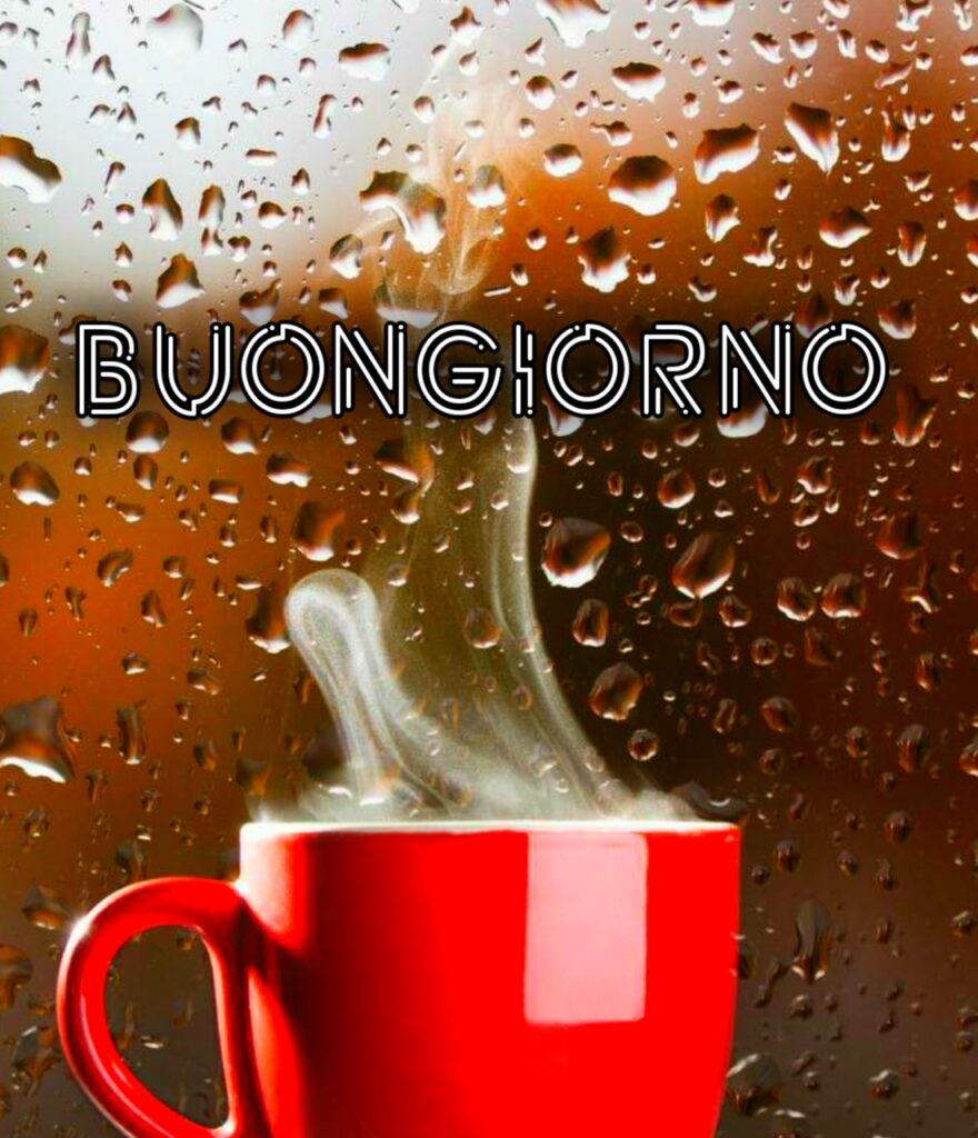 Buongiorno Piovoso Immagini Nuove