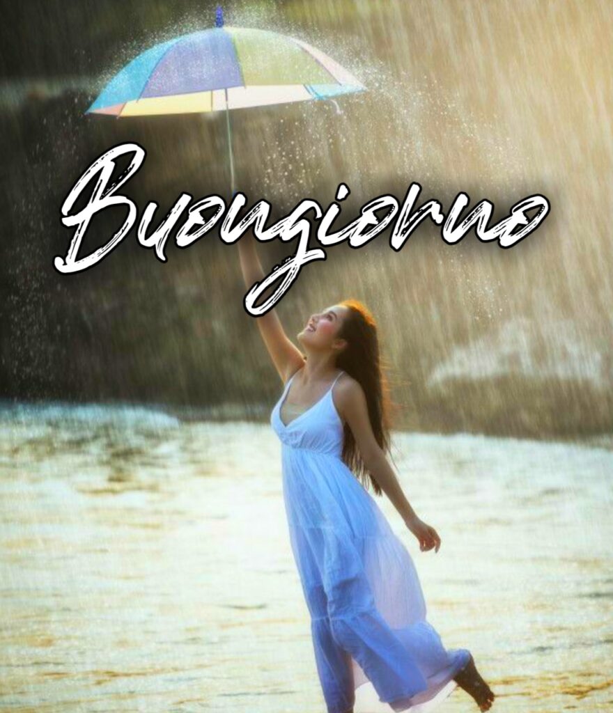 Piove Buongiorno Con La Pioggia