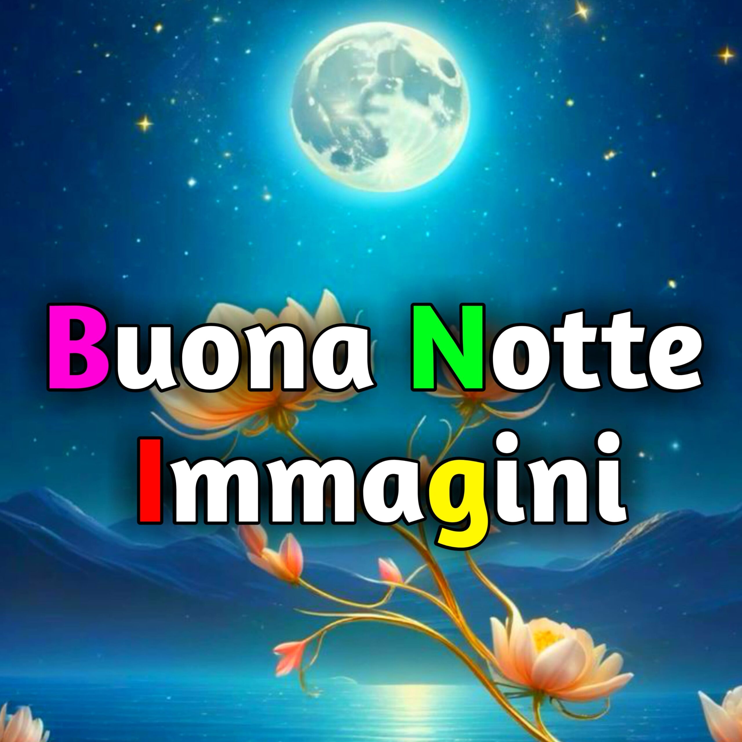 You are currently viewing Buona Notte Immagini e Fotos Nuove Gratis 2025