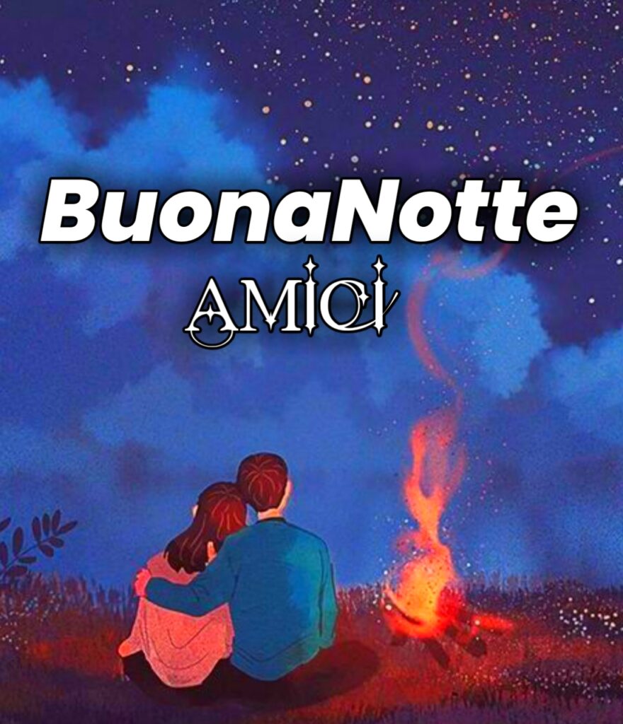 Amicizia Buonanotte Amici