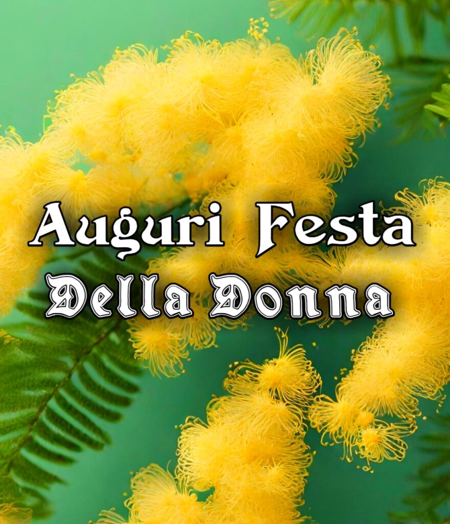 Auguri 8 Marzo Festa Della Donna