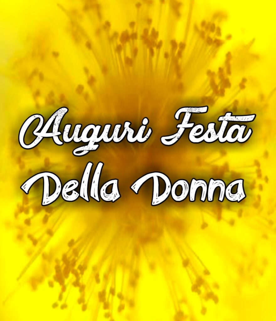 Augurio Per La Festa Delle Donne