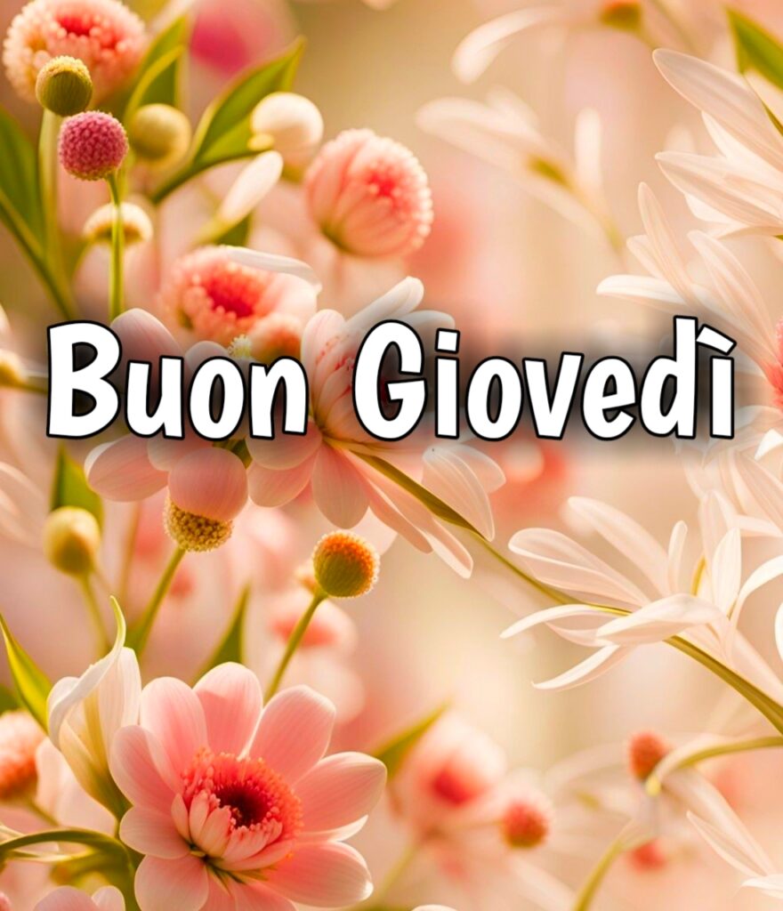 Buon Giovedì Buongiorno