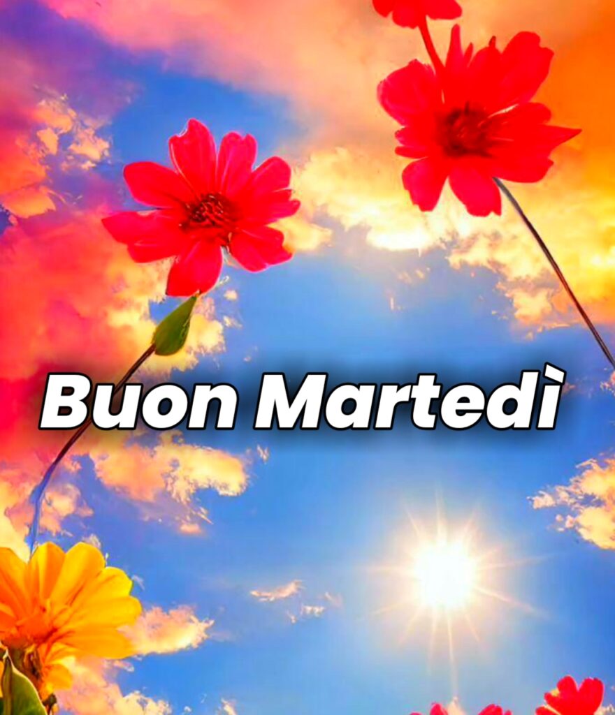 Buon Martedì Immagini Nuove Gratis