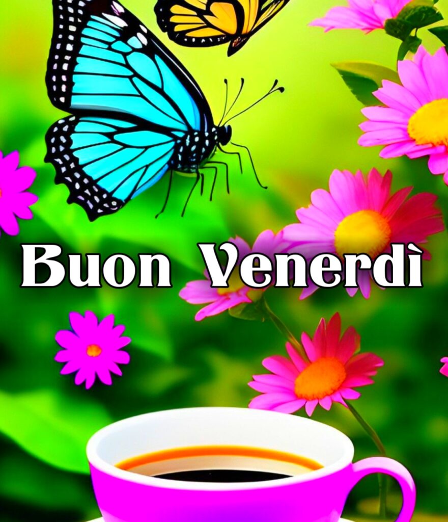 Buon Venerdì Buongiorno