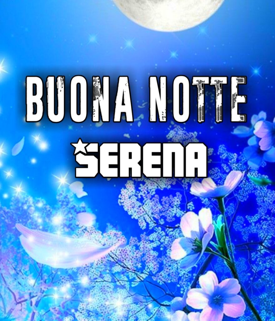 Buona E Serena Notte