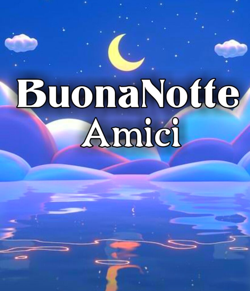 Buonanotte Amici Divertenti