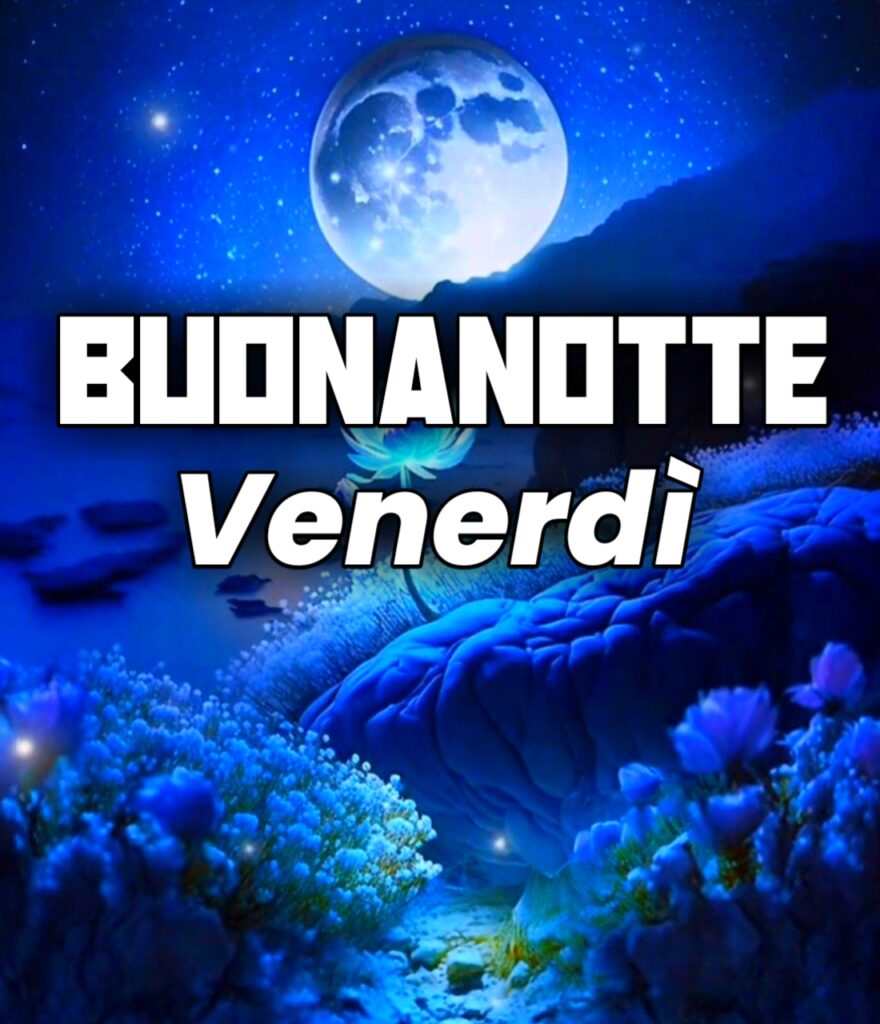 Buonanotte Del Venerdì Santo