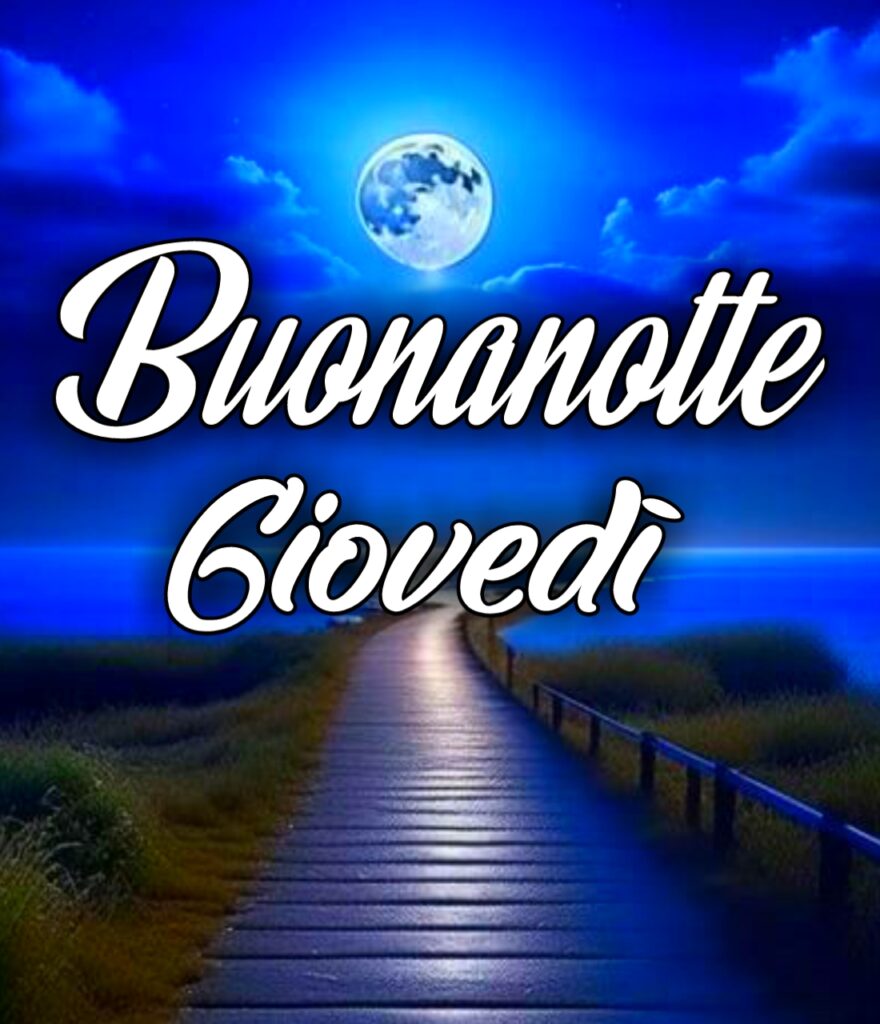 Buonanotte Giovedi