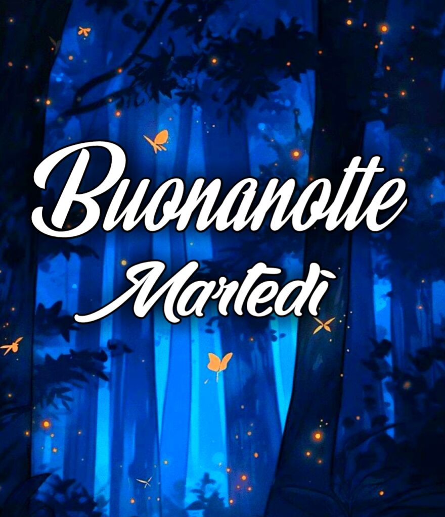 Buonanotte Martedi Divertenti