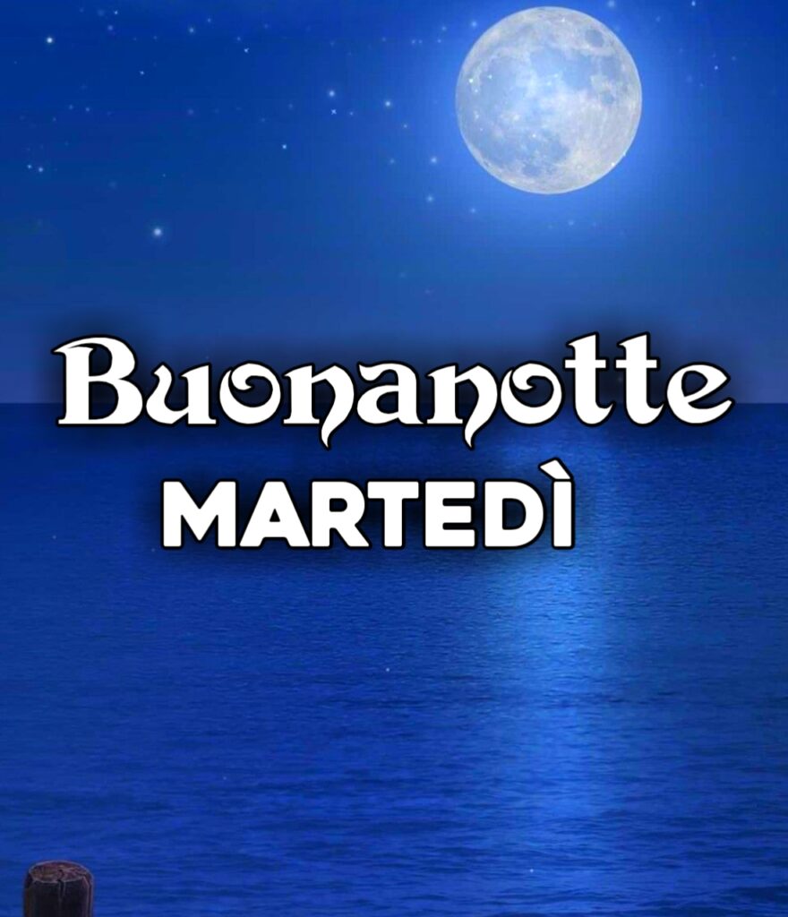 Buonanotte Martedi Gif