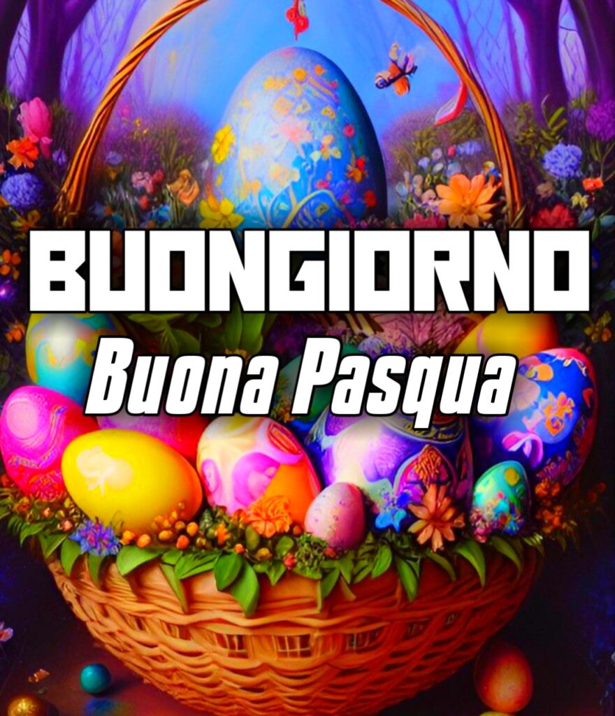 Buongiorno Buona Domenica E Buona Pasqua