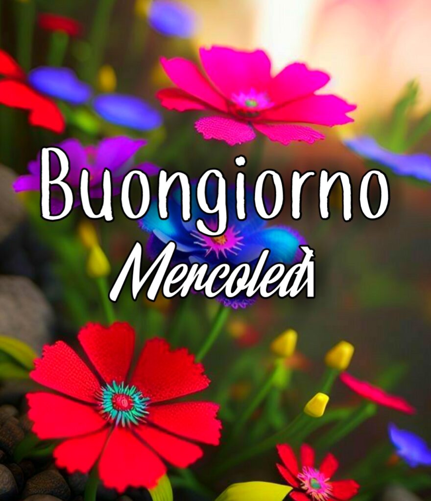 Buongiorno E Buon Mercoledi