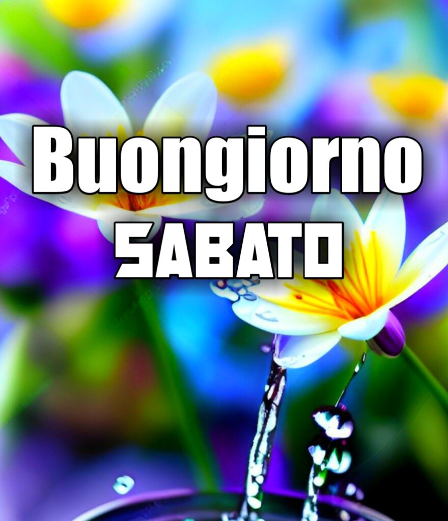 Buongiorno E Buon Sabato Immagini