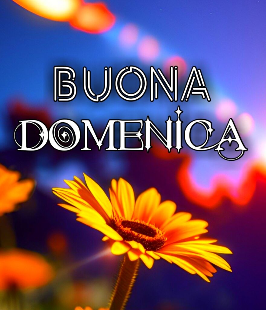 Buongiorno E Buona Domenica