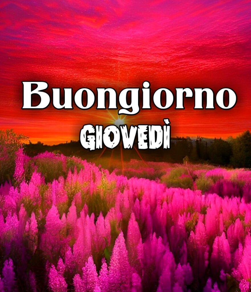 Buongiorno Giovedì