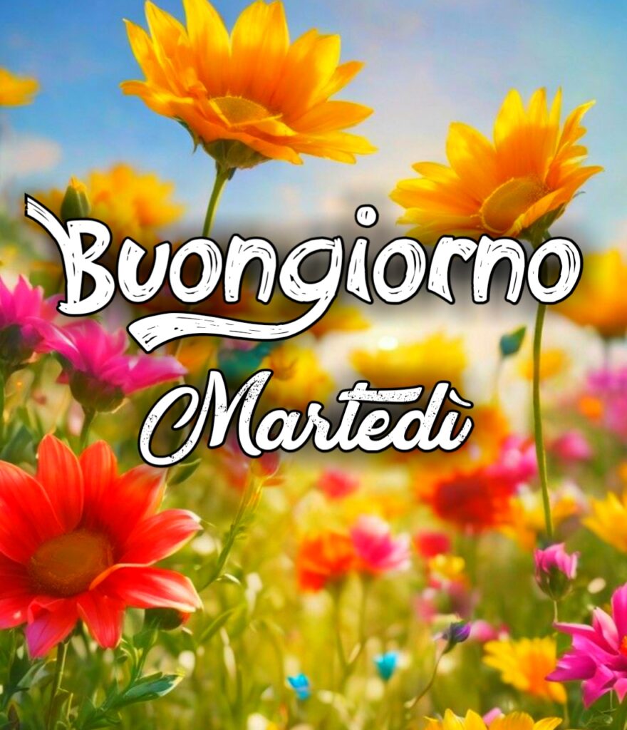 Buongiorno Martedi