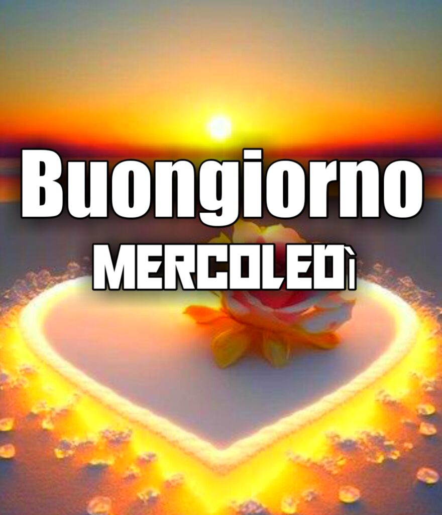 Buongiorno Mercoledì Immagini