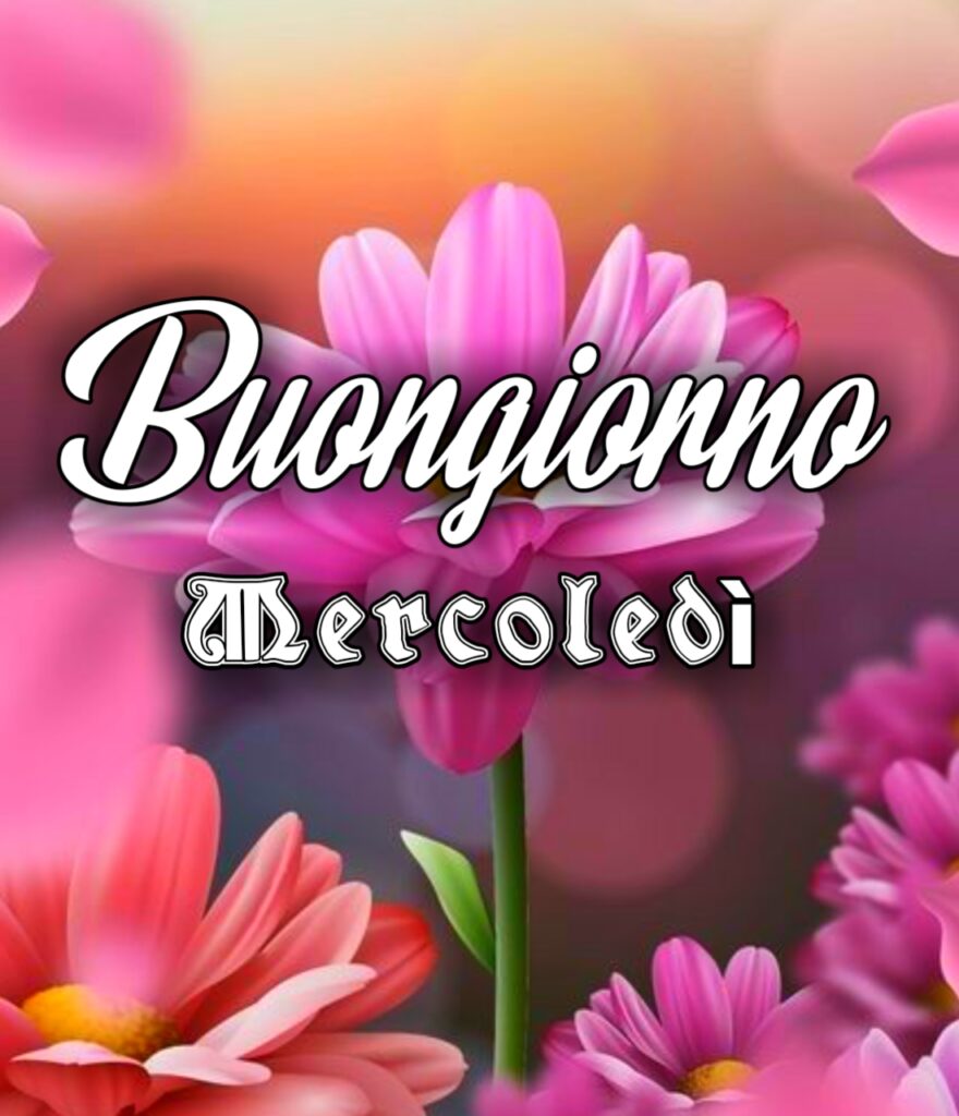 Buongiorno Mercoledì Immagini Nuove