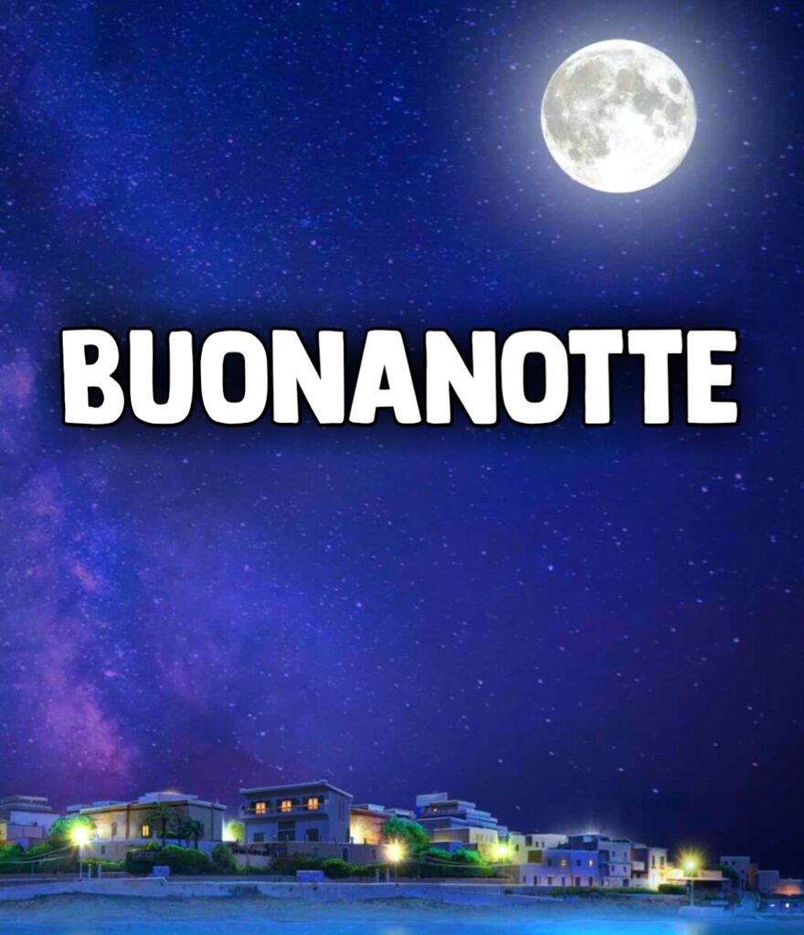 Divertenti Nuovissimo Buonanotte Immagini Recenti Gratis Per Whatsapp