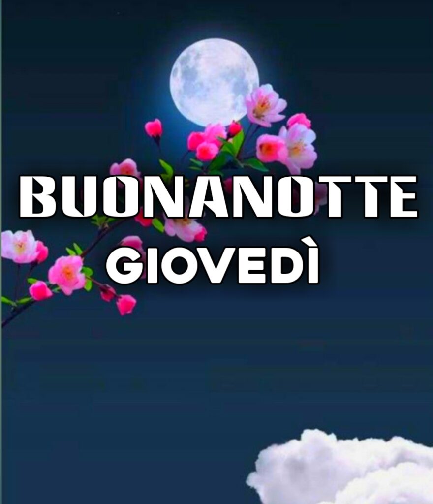 Giovedì Buonanotte