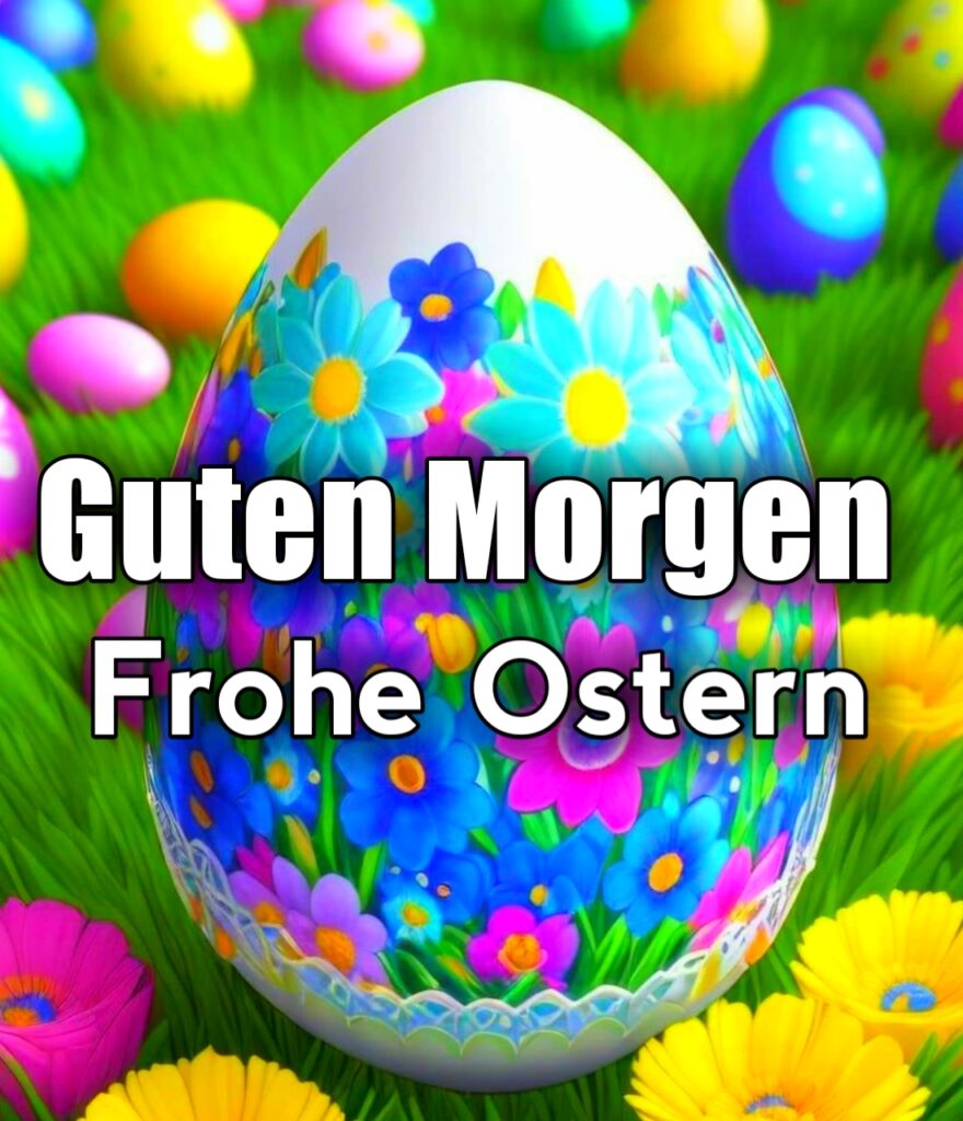 Guten Morgen Frohe Ostern Bilder