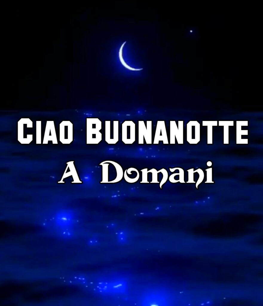 Immagini Buonanotte A Domani