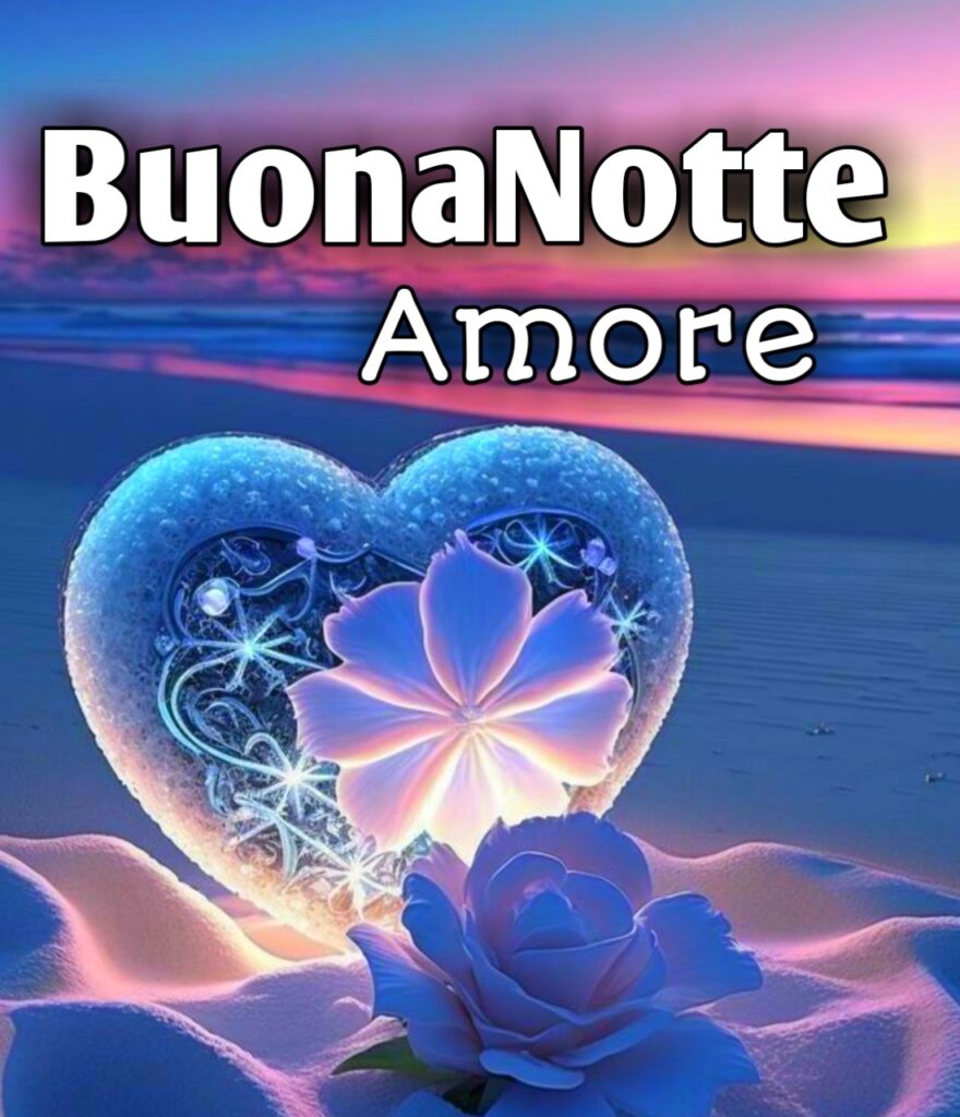 Notte Amore Mio