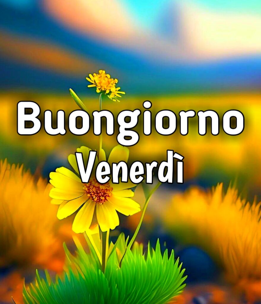 Venerdì Buongiorno Immagini