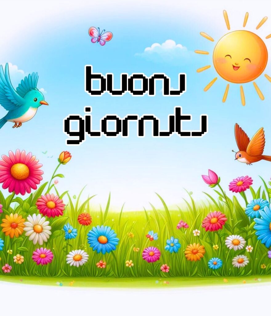 Buona Giornata Buon Giorno