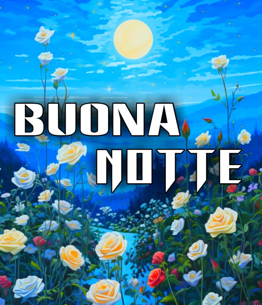 Buona Notte Serena E Tranquilla