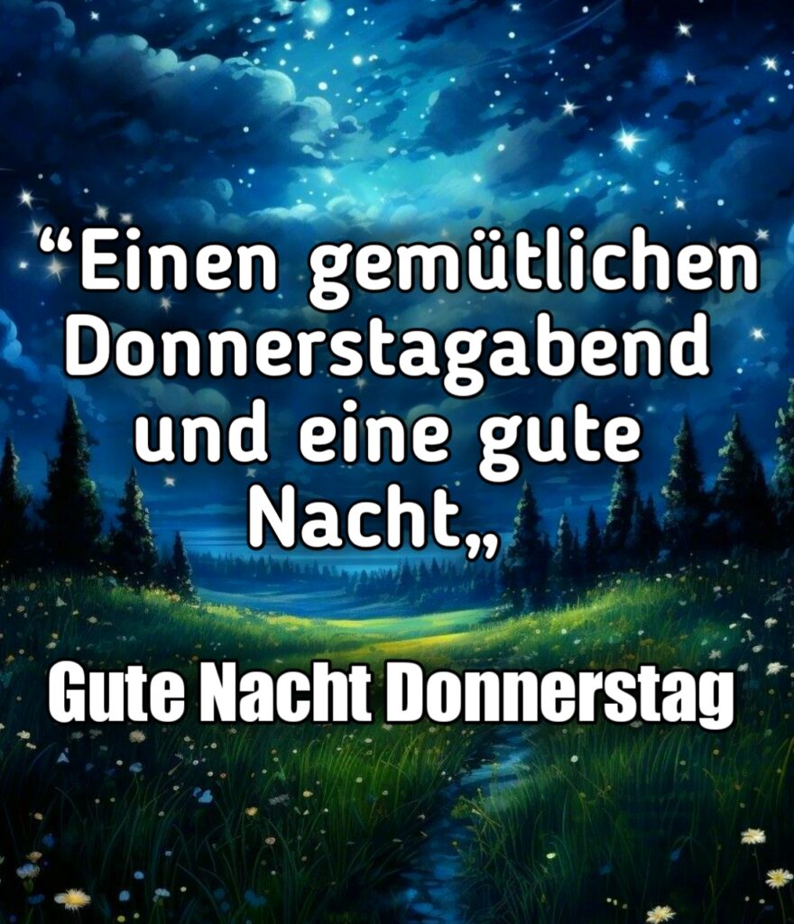 Gute Nacht Donnerstag