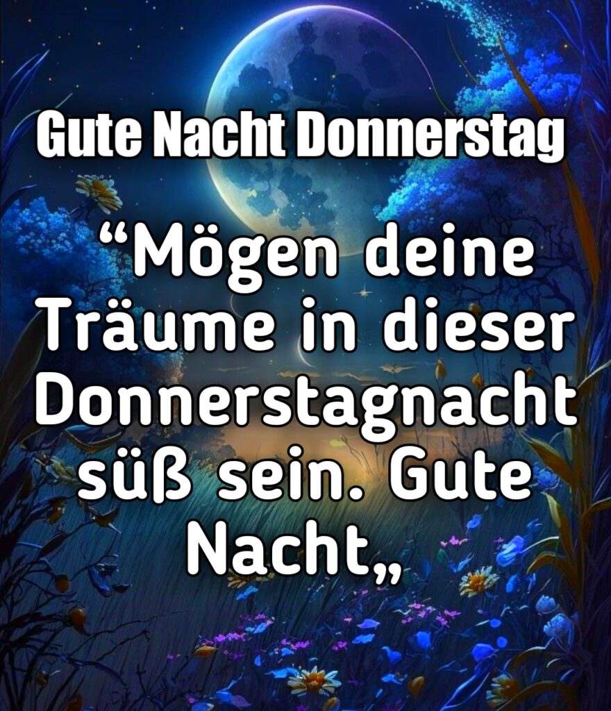 Gute Nacht Donnerstag Bilder Kostenlos