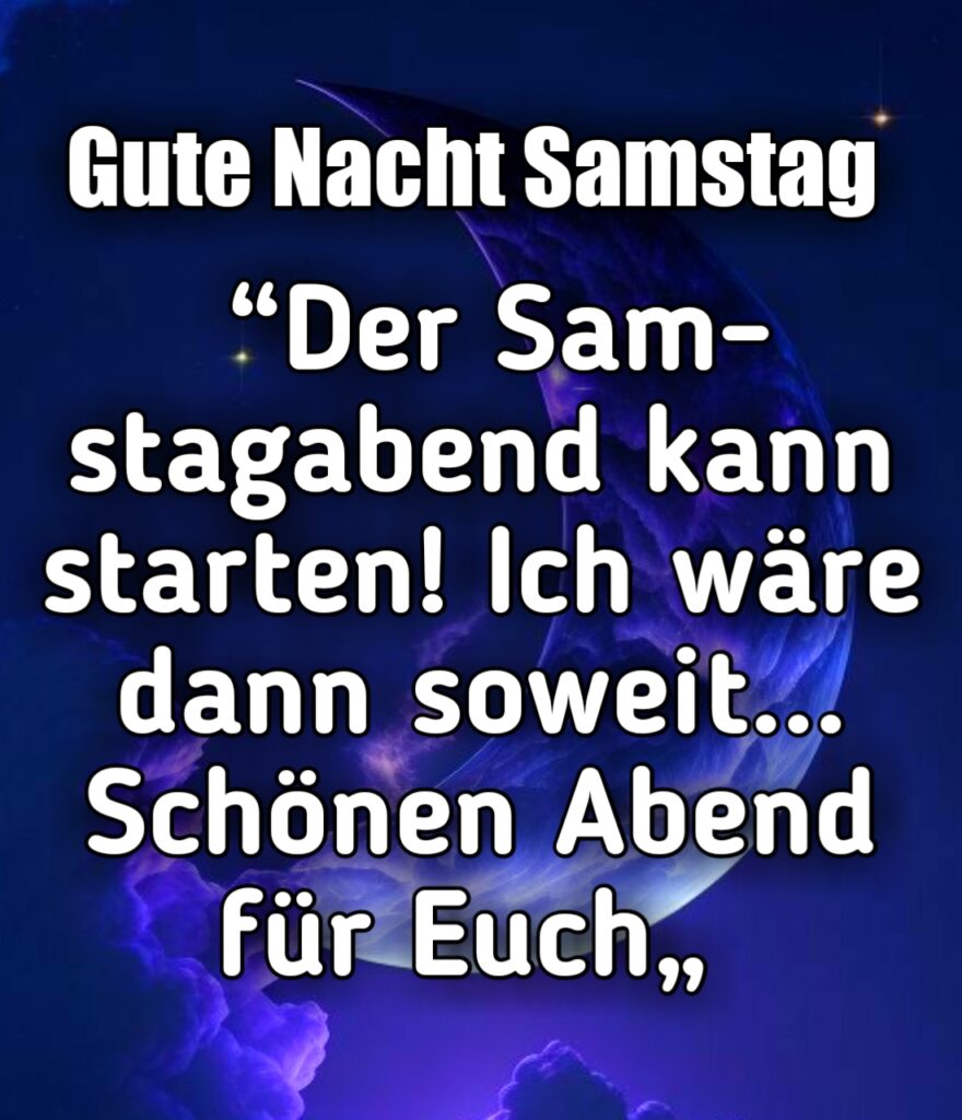 Gute Nacht Samstag Bilder Kostenlos