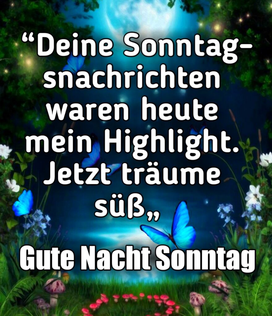 Gute Nacht Sonntag