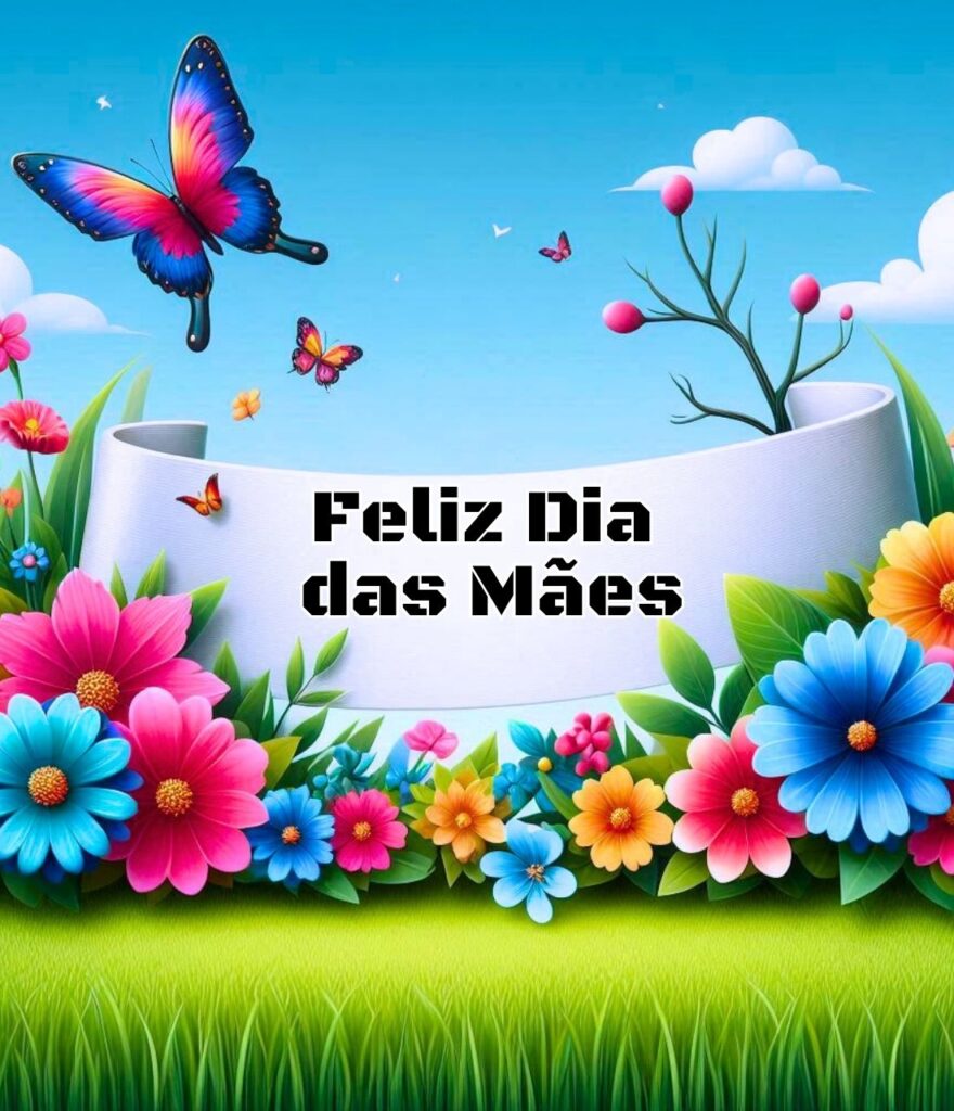 Bom Dia Feliz Dia Das Mães