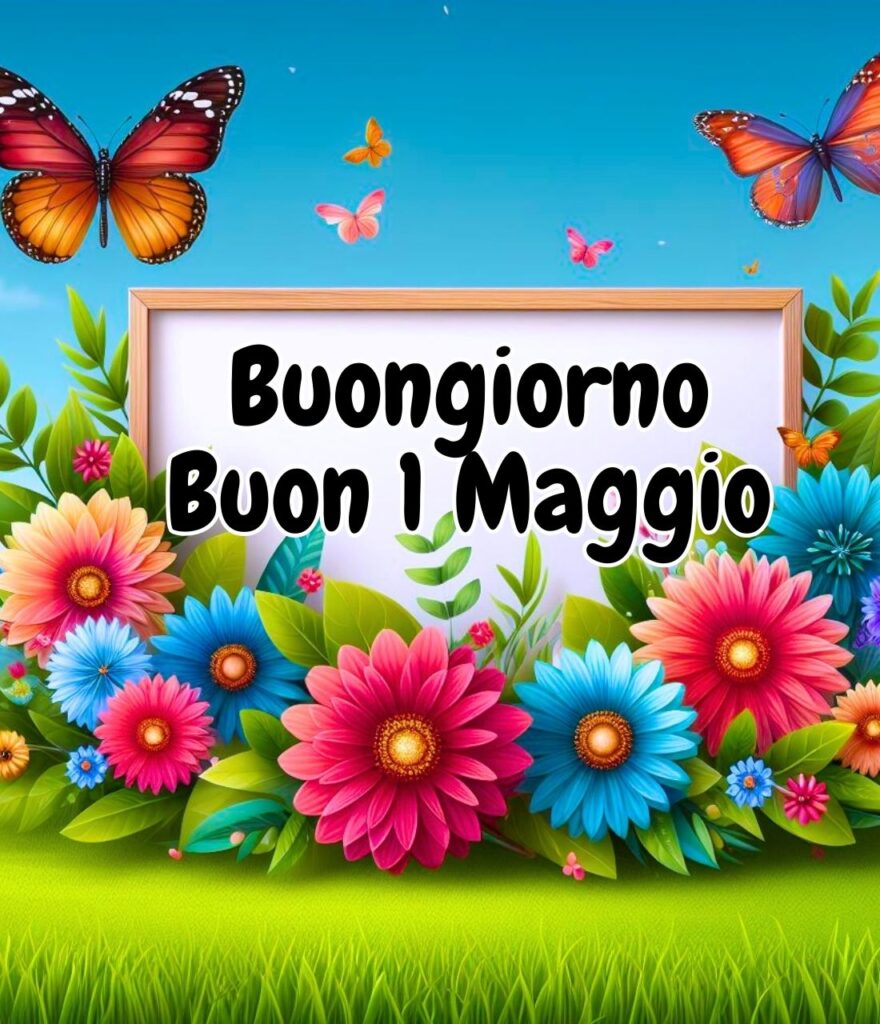 Immagini Buon Primo Maggio 2024